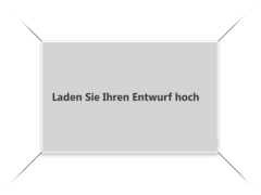 Laden Sie Ihren Entwurf hoch